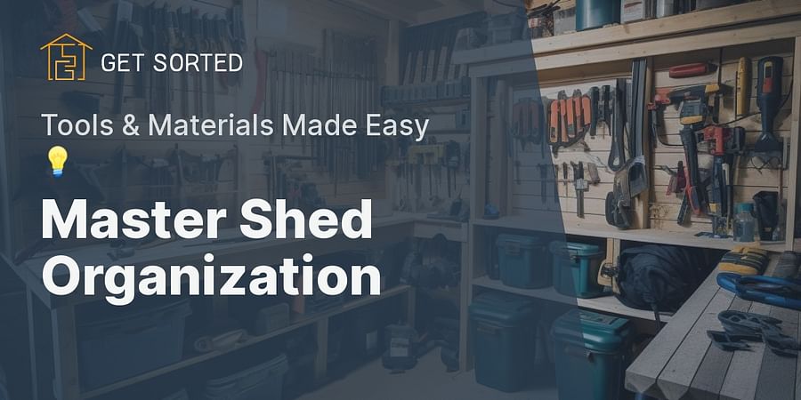 Master Shed Organization - Tools & Materials Made Easy 💡