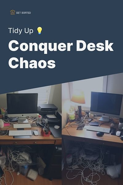 Conquer Desk Chaos - Tidy Up 💡